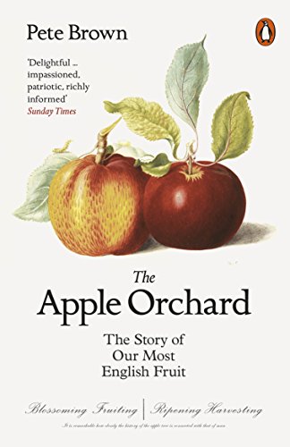 Pete Brown: Apple Orchard (2017, Penguin Books, Limited)
