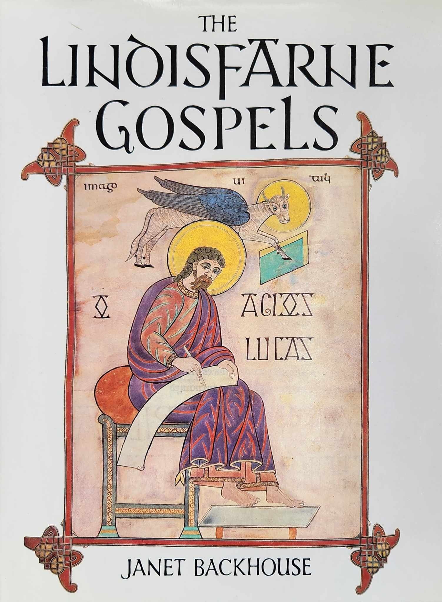 Janet Backhouse: The Lindisfarne Gospels (Hardcover, 1981, Cornell University Press)