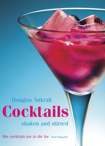 Douglas Ankrah: Cocktails (2007, Kyle Cathie)