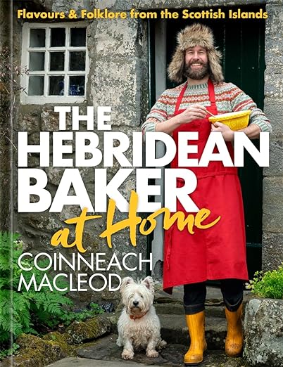Coinneach MacLeod: Hebridean Baker at Home (2023, Black and White Publishing Limited)