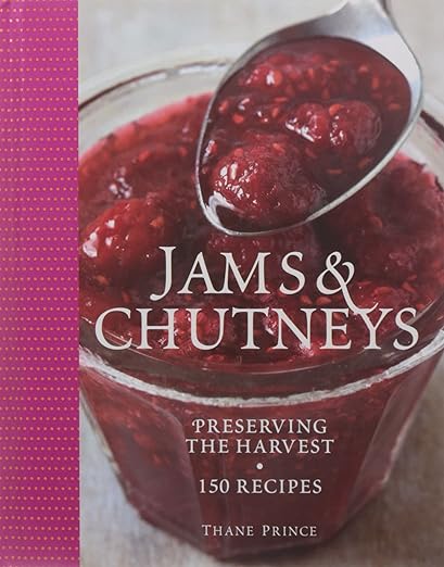 Thane Prince: Jams & Chutneys (Hardcover, 2008, Dorling Kindersley)