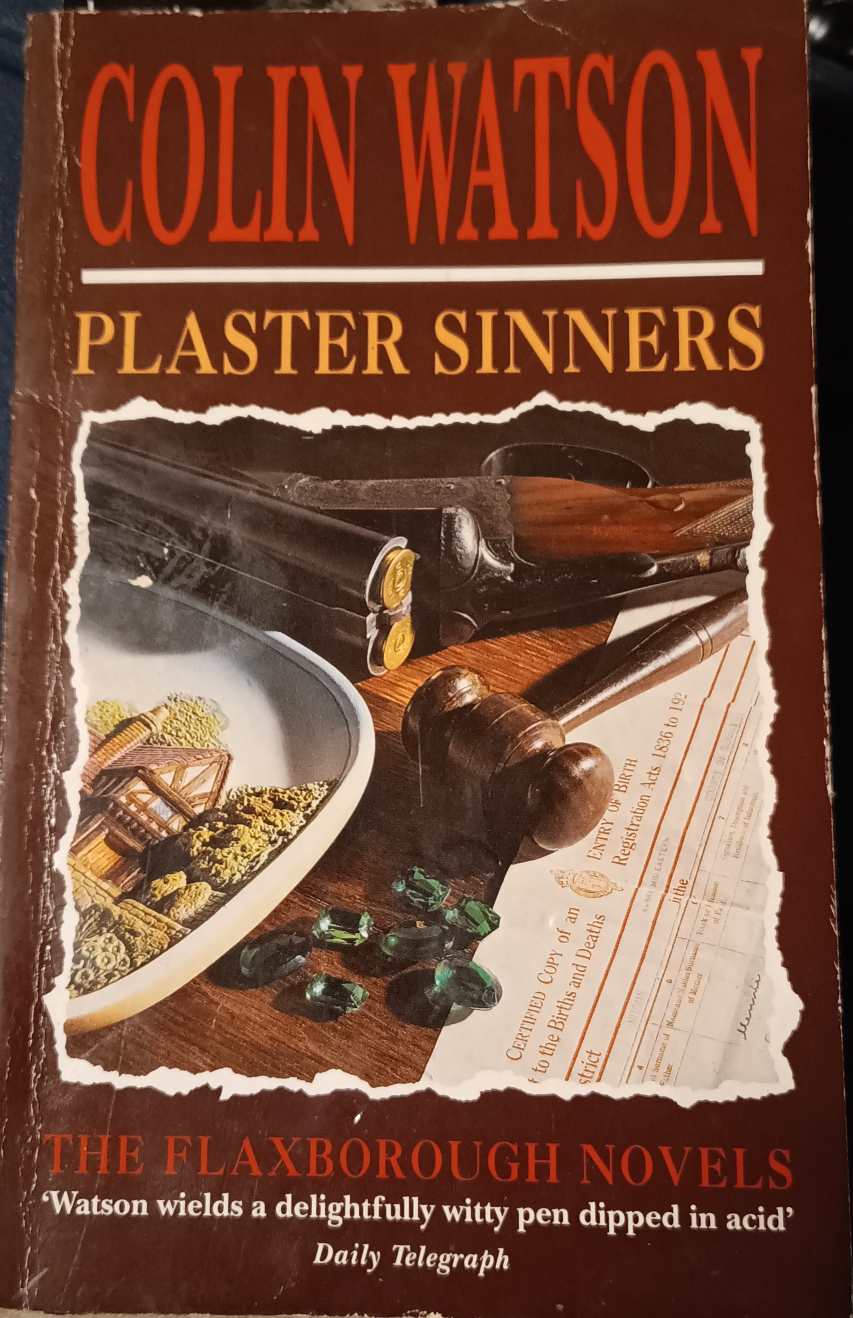Plaster Sinners (The Flaxborough Novels) (Paperback, 1991, Mandarin)