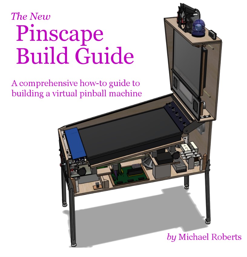 Michael Roberts: The New Pinscape Build Guide (EBook, 2024, Michael Roberts)