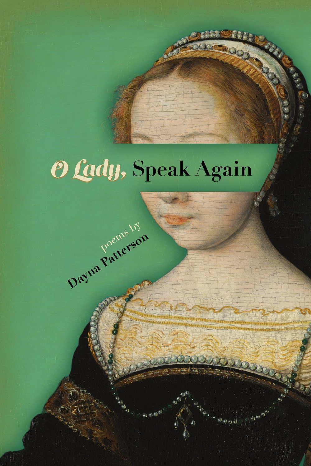 Dayna Patterson: O Lady, Speak Again (2023, Signature Books, LLC)