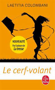 Laeticia Colombani: Le Cerf-volant (Paperback, Français language, Le Livre de Poche)