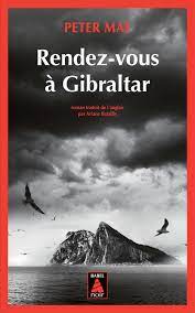 Rendez-vous à Gibraltar  (Actes Sud)