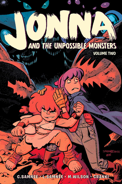 Chris Samnee, Laura Samnee, Matthew Wilson: Jonna and the Unpossible Monsters Vol. 2 (2022, Oni Press, Incorporated)