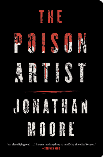 Jonathan Moore: The Poison Artist (2016)