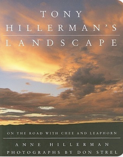 Anne Hillerman: Tony Hillerman's Landscape (2009, HarperCollins)
