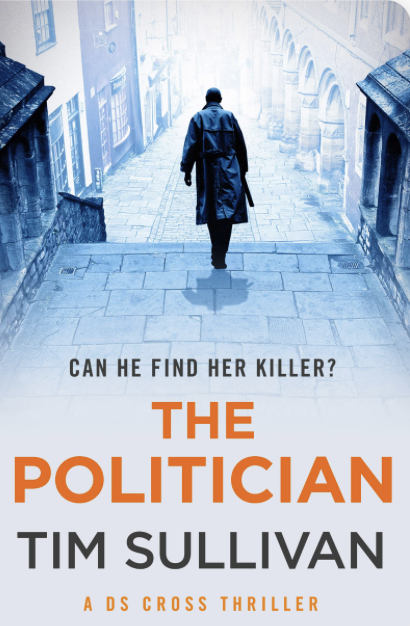 Tim Sullivan: The Politician