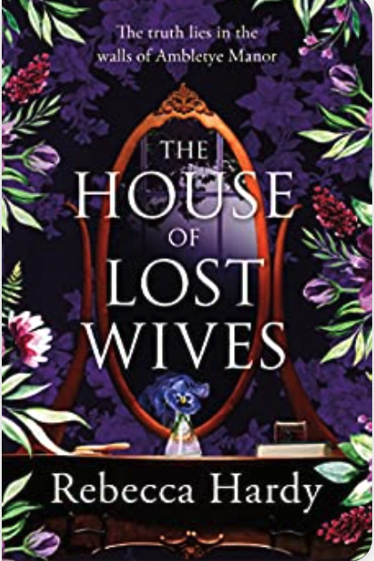 Rebecca Hardy: The House of Lost Wives