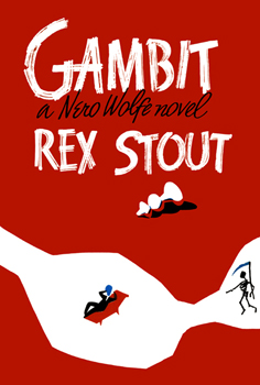 Rex Stout: Gambit (1971, HarperCollins Publishers Limited)