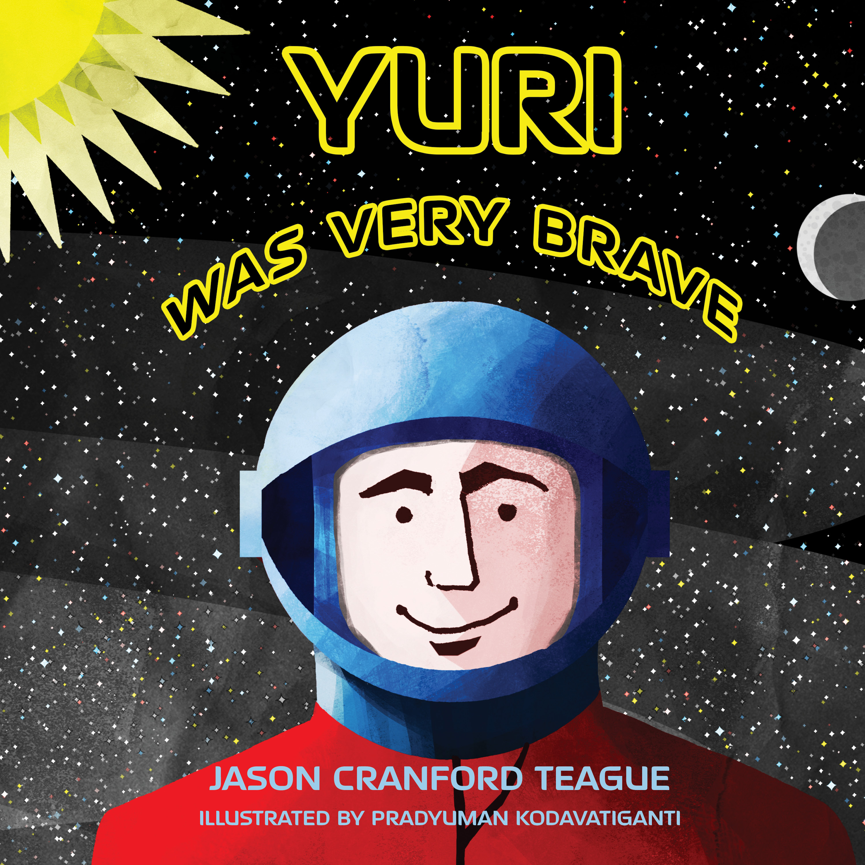 Jason Cranford Teague: Yuri Was Very Brave (Hardcover, Bright Eye Media)