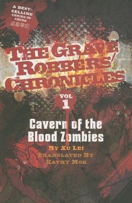 Xu Lei: Cavern Of The Blood Zombies (2011, ThingsAsian Press)