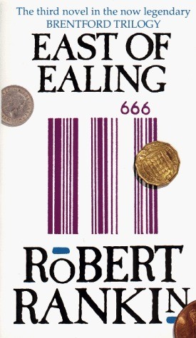Robert Rankin: East of Ealing (Paperback, 1992, Corgi)