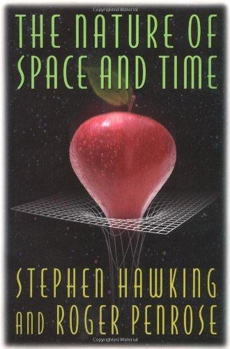 Stephen Hawking, Roger Penrose: The Nature of Space and Time (1996, Princeton University Press)