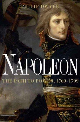 Philip Dwyer: Napoleon (Hardcover, 2008, Yale University Press)