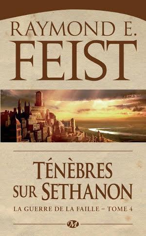 Raymond E. Feist: Ténèbres sur Sethanon (French language, 2011, Bragelonne)