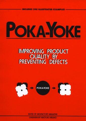 Nikkan Kogyo Shimbun, Nikkan Kogyo Shimbun, Ltd., Factory Magazine: Poka-yoke (Hardcover, 1988, Productivity Press)