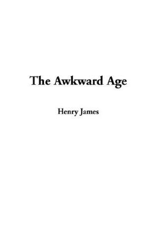 Henry James: The Awkward Age (Paperback, 2003, IndyPublish.com)