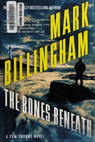 Mark Billingham: The bones beneath (2014)