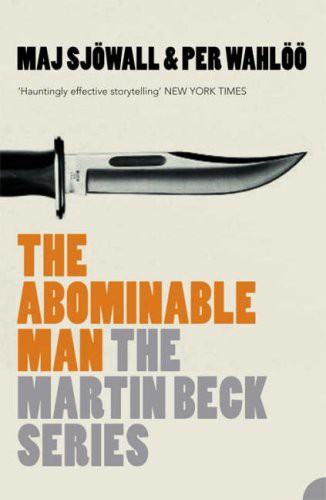 Maj Sjowall, Per Wahlöö: The Abominable Man (Paperback, 2007, HarperPerennial)