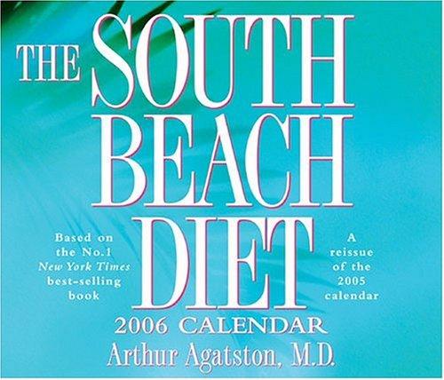 Arthur Agatston: THE SOUTH BEACH DIET 2006 DTD (2005, Andrews McMeel Publishing)