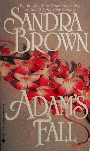 Sandra Brown: Adam's fall (1994, Bantam Books)