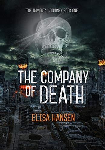 Elisa Hansen: The Company of Death (Hardcover, 2019, Falstaff Books, LLC)