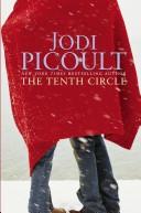 Jodi Picoult: The tenth circle (2006, Atria Books)