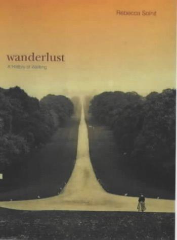 Rebecca Solnit: Wanderlust (Paperback, 2002, Verso)