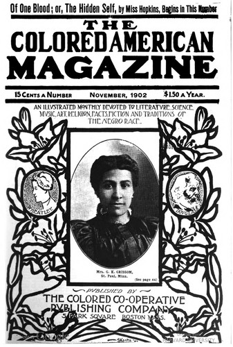 Nisi Shawl, Leslie Klinger, Eric J. Guignard, Pauline E. Hopkins, Patty Nicole Johnson, Sandra M. Grayson, Pauline E. Hopkins, Noel Arthur: Of One Blood, or the hidden self (1902, The Colored Co-operative Publishing Company)