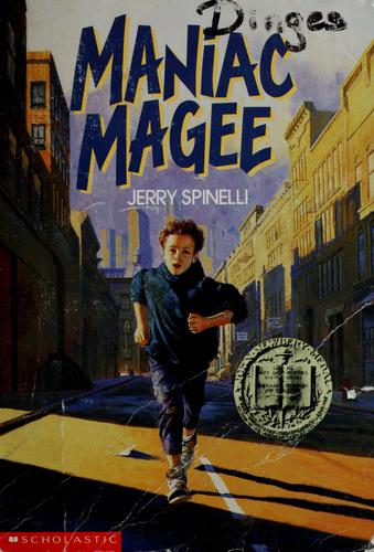 Jerry Spinelli: Maniac Magee (1991, Scholastic)