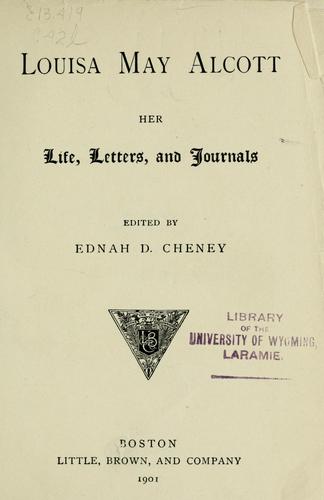 Louisa May Alcott: Louisa May Alcott (1901, Little, Brown, and company)