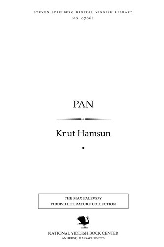 Knut Hamsun: Pan (Yiddish language, 1910, L. Fridman)