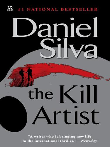 Daniel Silva: The Kill Artist (EBook, 2009, Penguin USA, Inc.)