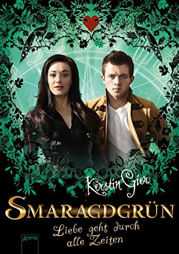 Kerstin Gier: Smaragdgrün. Liebe geht durch alle Zeiten 03 (Hardcover, 2016, Arena Verlag GmbH)