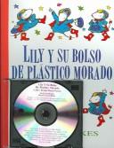 Kevin Henkes: Lily Y Su Bolso De Plastico Morado / Lilly's Purple Plastic Purse (Paperback, Spanish language, 2005, Live Oak Media)