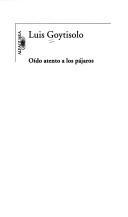 Oído atento a los pájaros (Hardcover, Spanish language, 2006, Alfaguara)