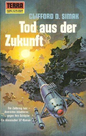 Clifford D. Simak: Tod aus der Zukunft (Paperback, German language, 1974, Erich Pabel Verlag)