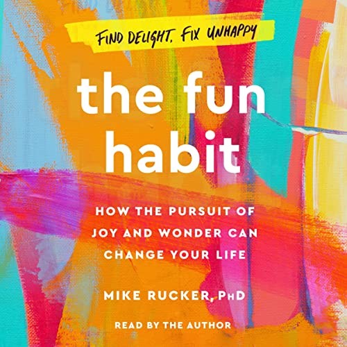 Mike Rucker: The Fun Habit (AudiobookFormat, 2023, Simon & Schuster Audio and Blackstone Publishing)