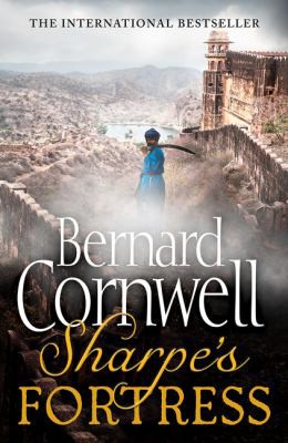 Bernard Cornwell: Sharpe's Fortress (2010, HarperCollins Publishers Limited)