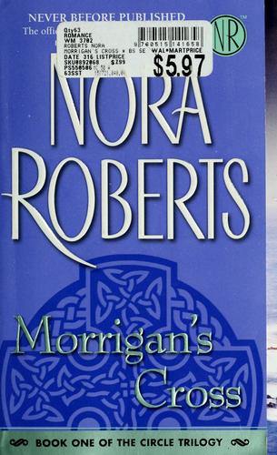 Nora Roberts, Dick Hill: Morrigan's cross (Paperback, 2006, Harper)