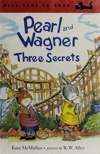 Kate McMullan: Pearl and Wagner (2004, Dial Books for Young Readers)