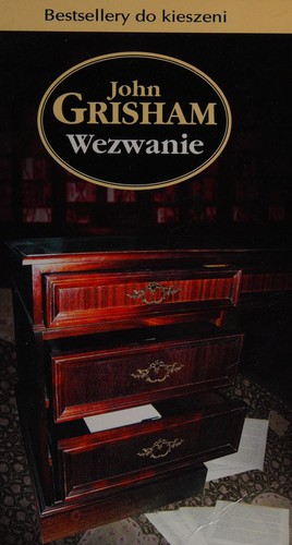 John Grisham: Wezwanie (Polish language, 2011, Wydawnictwo Amber)