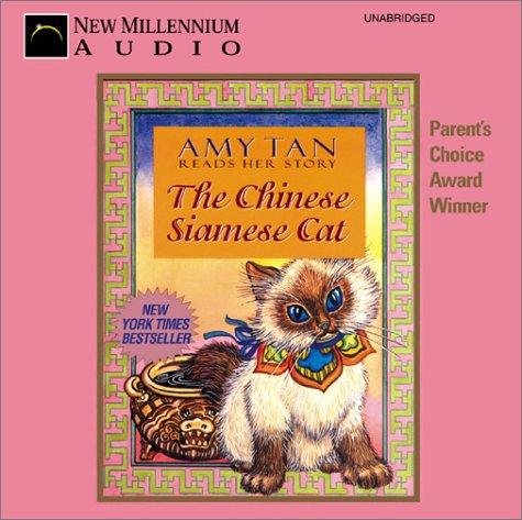 Amy Tan: Chinese Siamese Cat (AudiobookFormat, 2001, New Millennium Audio)