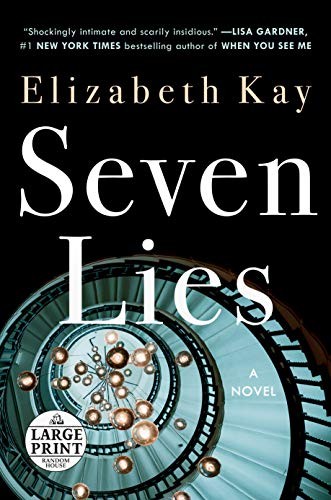 Elizabeth Kay: Seven Lies (Paperback, 2020, Random House Large Print)