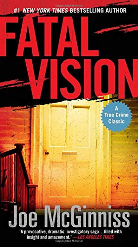 Joe McGinniss: Fatal Vision (Paperback, 2012, Berkley)