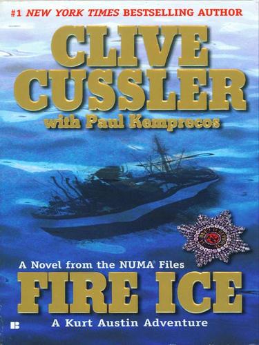 Clive Cussler: Fire Ice (EBook, 2008, Penguin Group USA, Inc.)