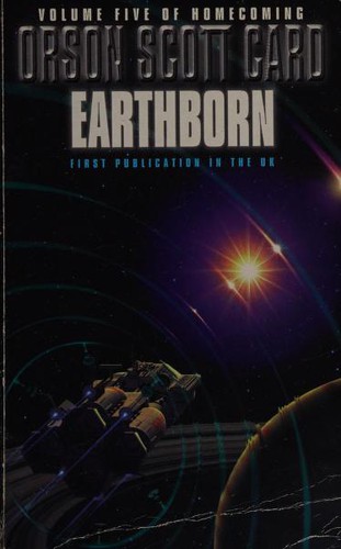 Orson Scott Card: Earthborn (Homecoming) (Paperback, 2000, Orbit)